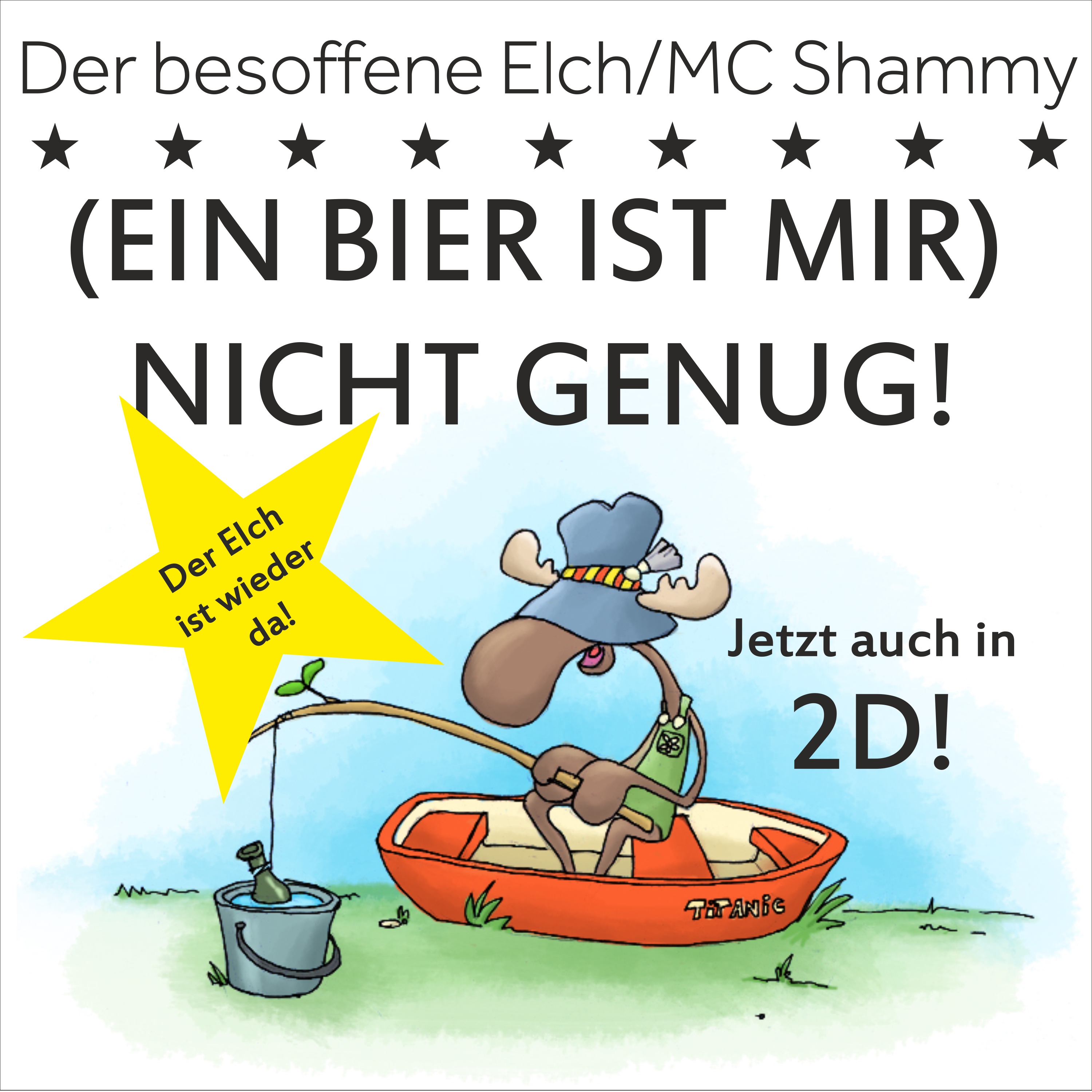 Ein Bier ist mir nicht genug – Der besoffene Elch/MC Shammy « Xtreme