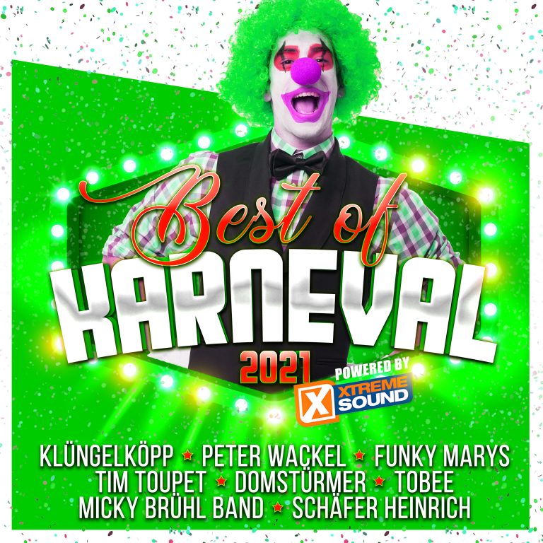 Best of Karneval 2021 powered by Xtreme Sound Various Artists